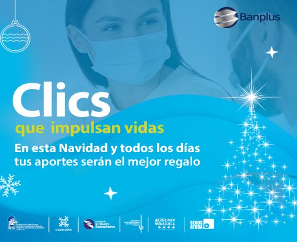 Banplus Blog Clics Aportes ONG Navidad 2021 600x490 - En Navidad y cada día, sumemos más clics que benefician a la comunidad del país