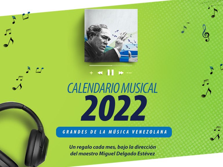 Blog Calendario Musical 768x576 - Calendario Musical 2022: Grandes de la Música Venezolana, innovador obsequio de Banplus | Disponible vía web y en PDF multimedia