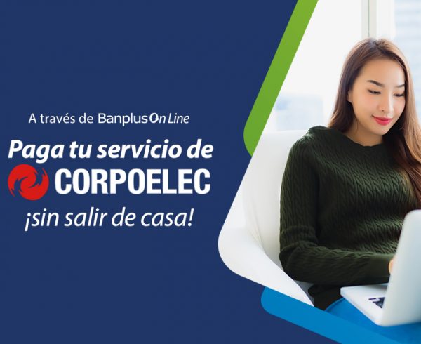 Blog Corpoelec 600x490 - ¡Desde ya! Cancela tus facturas de Corpoelec a través de Banplus On Line