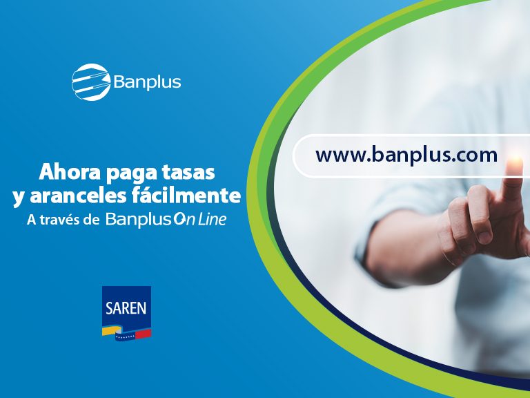 Blog SAREN 768x576 - Paga tus aranceles y tasas del SAREN en Banplus On line