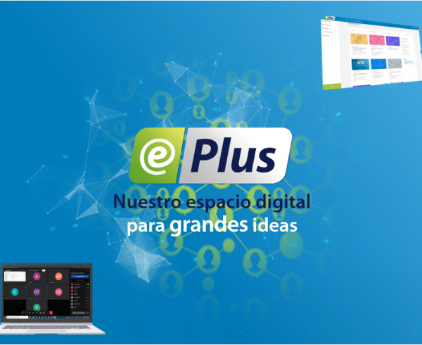 ePlus 2 Blog 600x490 - Nueva plataforma digital interna | En Banplus afianzamos nuestra transformación digital