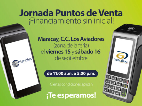 Blob Jornada POS en Maracay 586x440 - Realizaremos Jornada Puntos de Venta en Maracay | Financiamiento de 100%