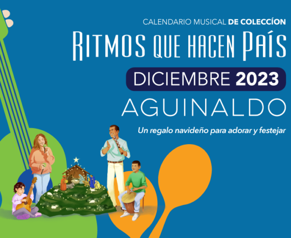 Blog CM Diciembre 600x490 - Calendario Musical Banplus 2023 | Aguinaldo: parte esencial de nuestra venezolanidad