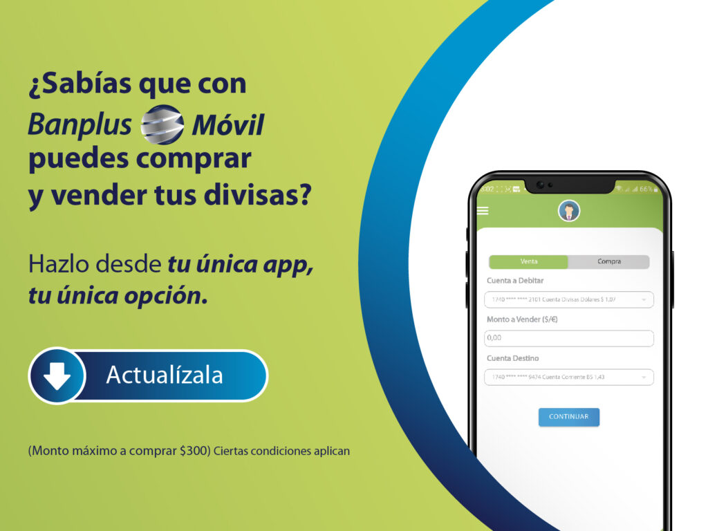 Banplus Móvil tiene una nueva versión | BanPlus | Blog Oficial
