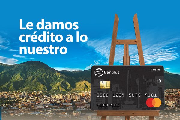¡Orgullo en cada pago! Conoce nuestras nuevas tarjetas de crédito con tecnología sin contacto Caracas 2 - ¡Orgullo en cada pago! Conoce nuestras nuevas tarjetas de crédito con tecnología sin contacto